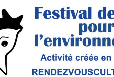 Festival de films pour l’environnement: l’événement reporté en août